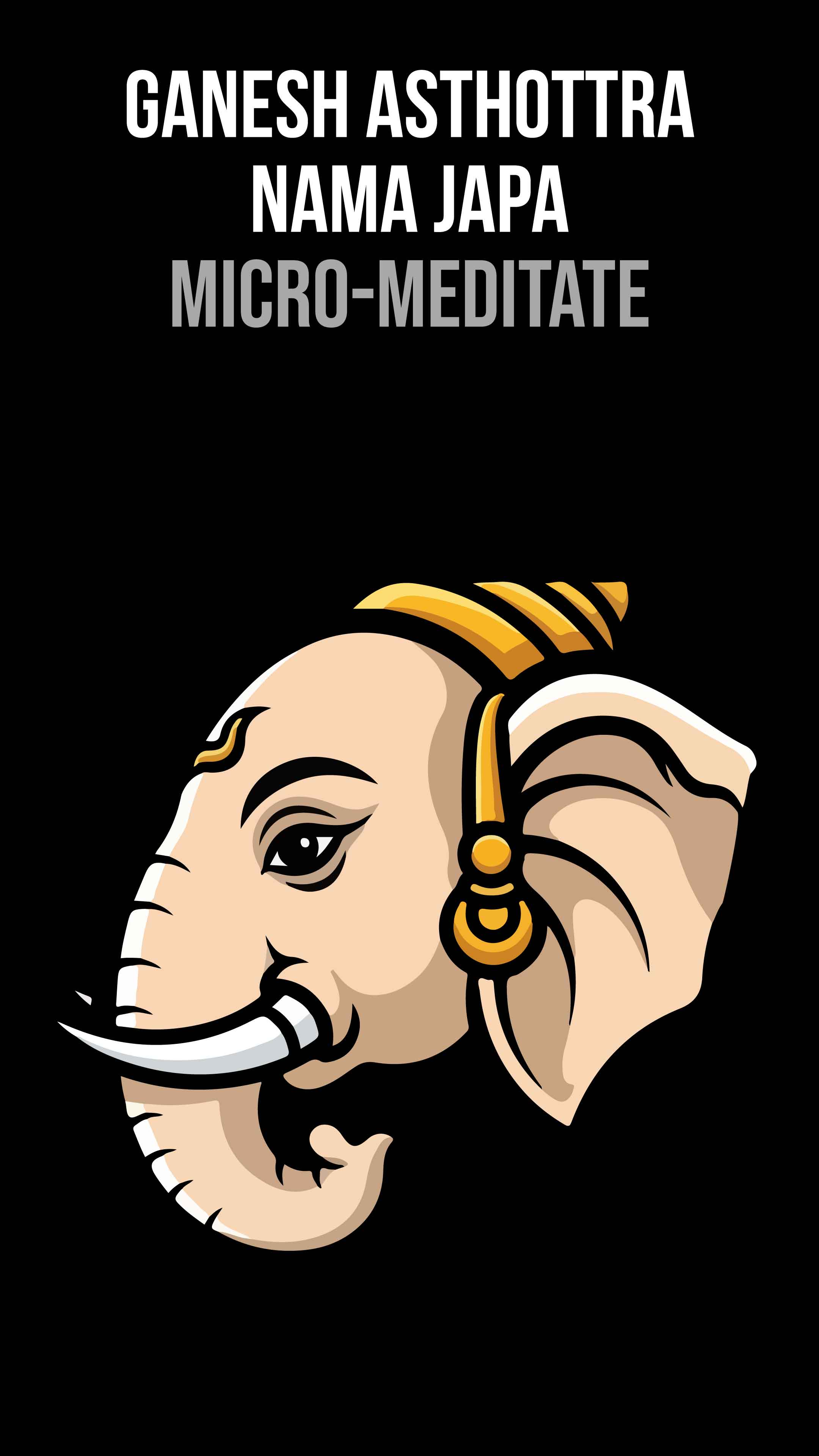 Feeling Stuck or Foggy? Clear Your Mind with these 2 minute  MicroMeditate sessions of Ganesh Mantra